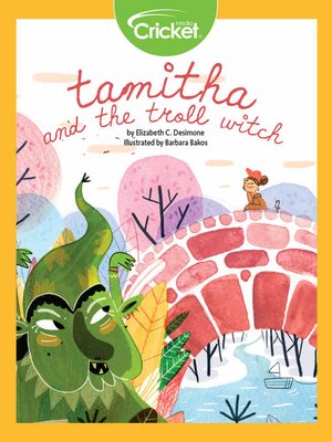 cover image of Tamitha and the Troll-Witch